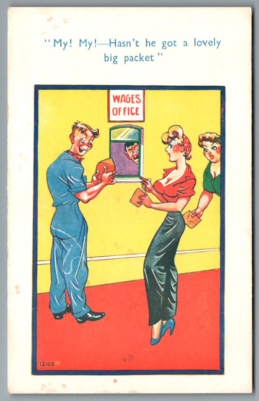 My ! My - Hasn't He Got A Lovely Big Packet Saucy Risqué Postcard
